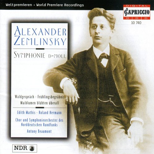 Zemlinsky / Beaumont / North German Radio So: Symphony in D minor / Fruhlingsbegrabnis