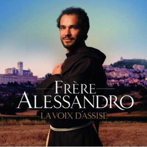 Alessandro, Frere: La Voix D'assise (French Version)