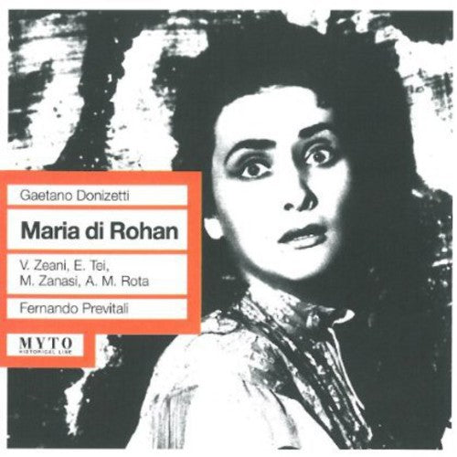 Donizetti / Zeani / Tei / Previtali: Maria Di Rohan