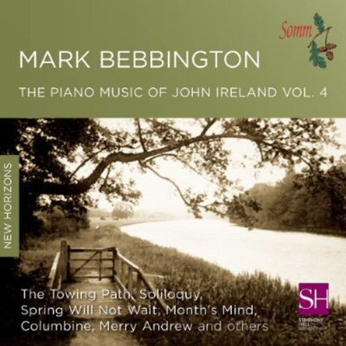 Ireland / Bebbington: Piano Music 4