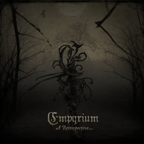 Empyrium: A Retrospective...