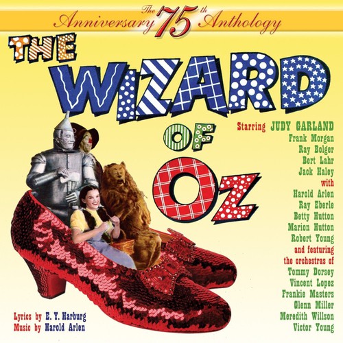 Garland, Judy / Bolger, Ray: Wizard Of Oz 75th Anniversary Anthology