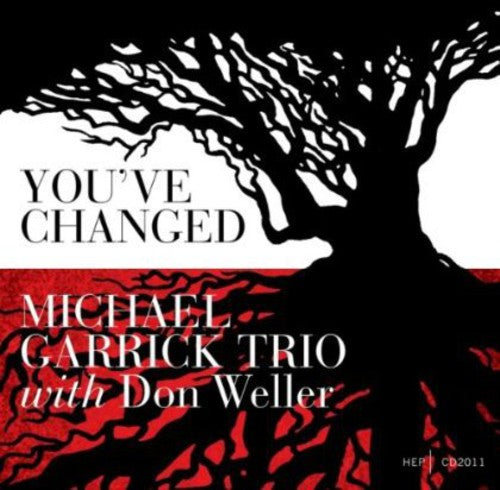 Garrick, Michael Trio: You've Changed