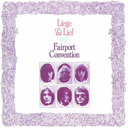 Fairport Convention: Liege And Lief