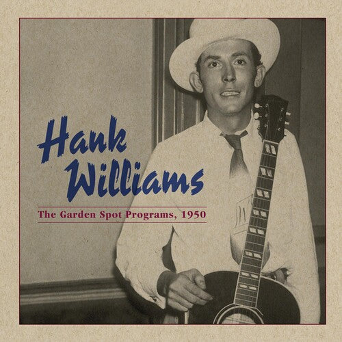 Williams, Hank: Garden Spot Program 1950