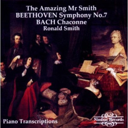 Beethoven / Smith: Symphony No 7 (Arr. Liszt)