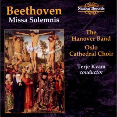 Beethoven (Oslo Cathedral Choir/Kvam): Missa Solemnis