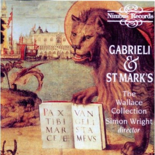 Gabrieli / Wallace / Wright: Venetian Brass Music