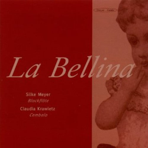 Berardi / Boismortier / Couperin / Meyer: Bellina