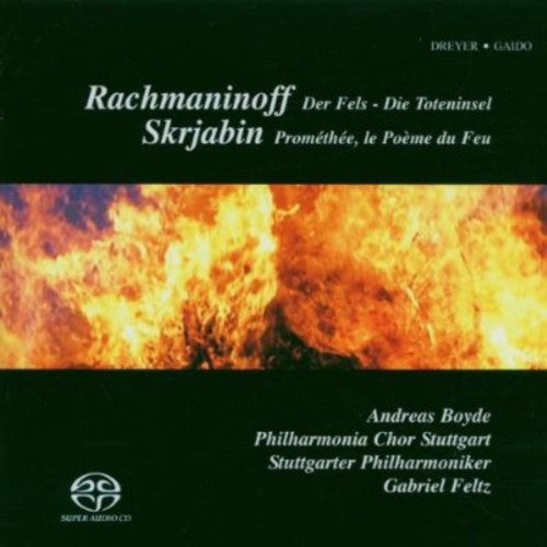 Rachmaninov / Scriabin / Boyde: Rock / Isle of the Dead / Prometheus