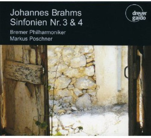 Brahms / Bremen Philharmonic Orch / Poschner: Sinfonien NR. 3 & 4