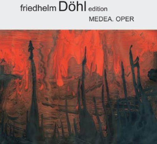 Dohl / Ahrens / Centner / Kovacs / Seibel: Medea 15