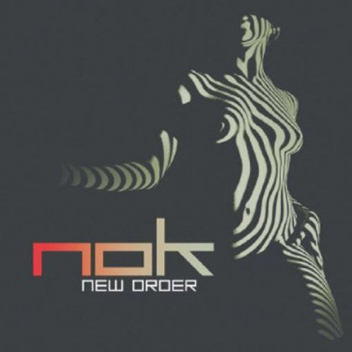 Nok: New Order