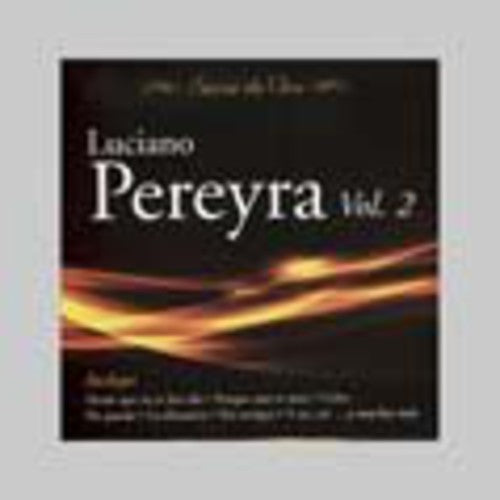 Pereyra, Luciano: Vol. 2-Serie de Oro