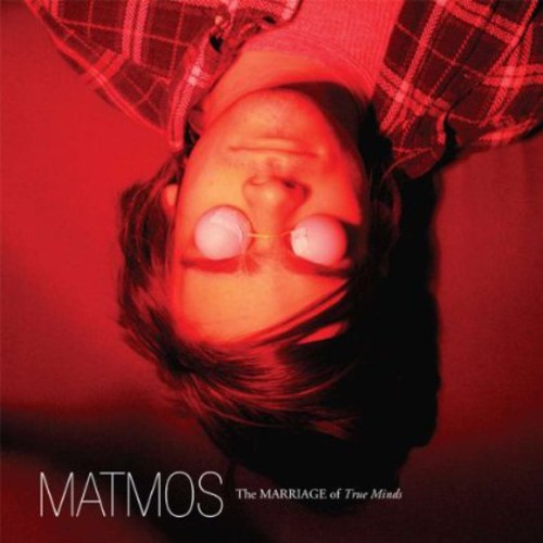 Matmos: The Marriage of True Minds