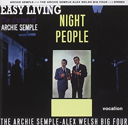 Semple, Archie / Welsh, Alex: Night People & Easy Living