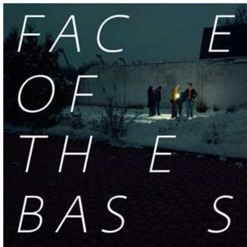 Face of the Bass: Face of the Bass