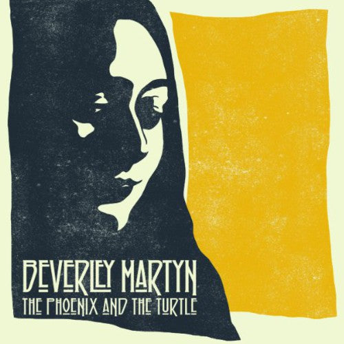 Martyn, Beverley: Phoenix & The Turtle