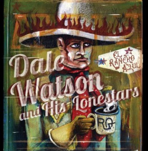 Watson, Dale: El Rancho Azul