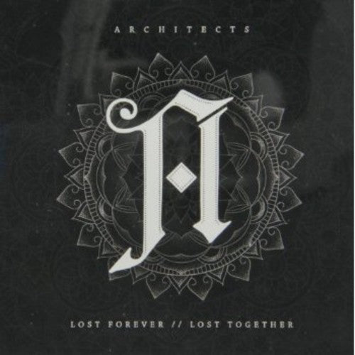 Architects: Lost Forever/Lost Together