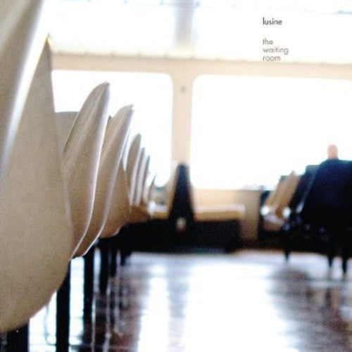 Lusine: The Waiting Room