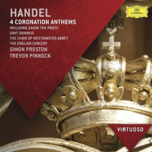 Preston, Simon/Westminster Abbey Choir: Virtuoso-Handel: Coronation Anthems