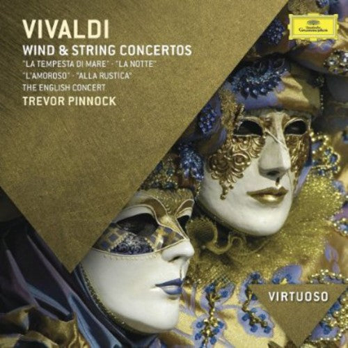 Pinnock, Trevor/the English Concert: Virtuoso-Vivaldi: Wind & String Concertos