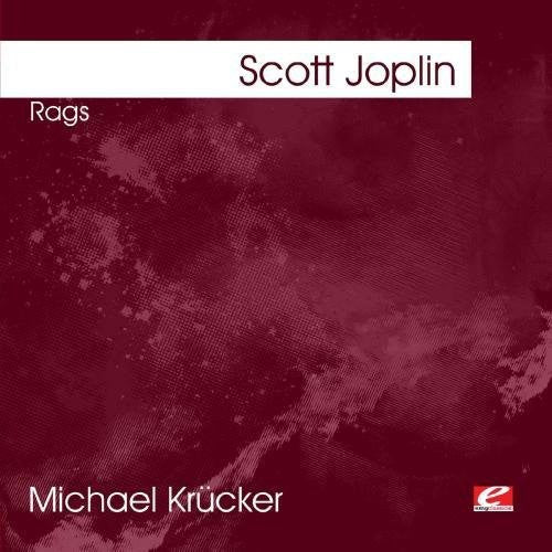 Joplin, Scott: Joplin: Rags