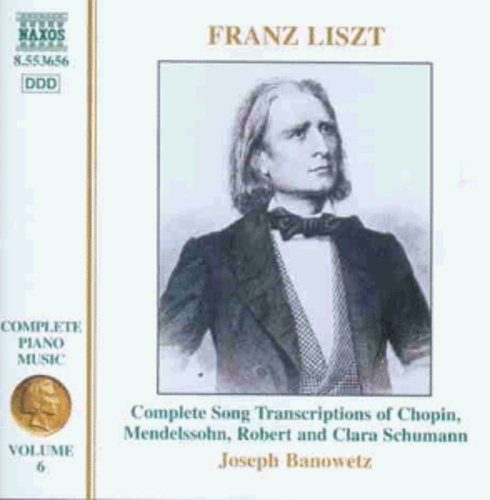 Banowetz / Liszt: Complete Piano Music Vol 6