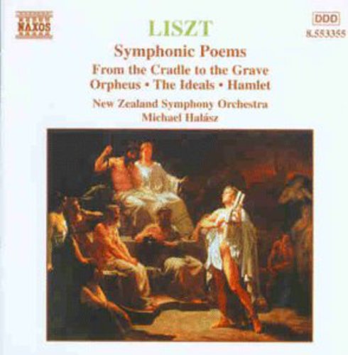 Liszt: Symphonic Poems