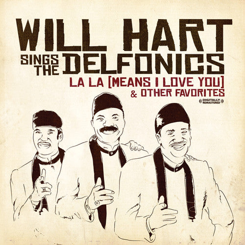 Hart, Will: La-La (Means I Love You)