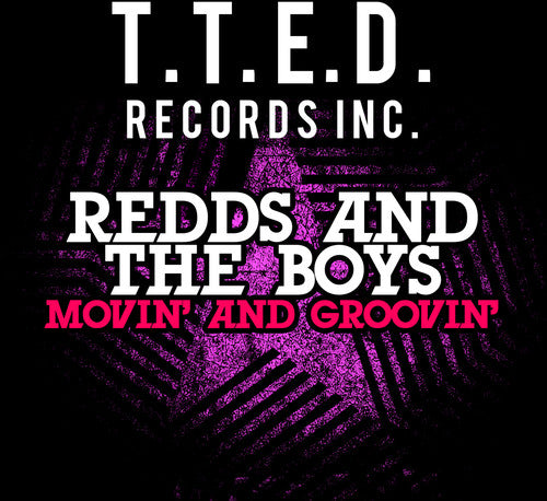 Redds & Boys: Movin' and Groovin'