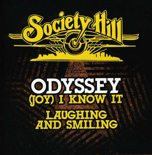 Odyssey: (Joy) I Know It / Laughing and Smiling