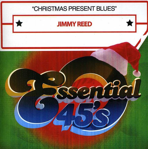 Reed, Jimmy: Christmas Present Blues