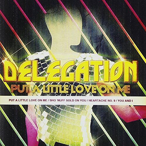 Delegation: Put a Little Love on Me