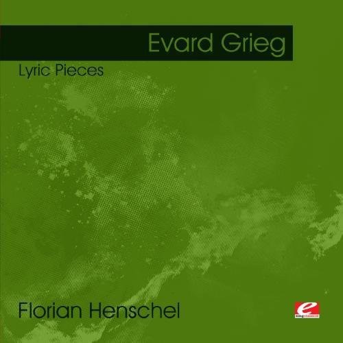 Grieg, Edvard: Lyric Pieces