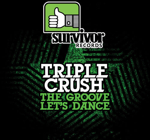 Triple Crush: Groove / Let's Dance