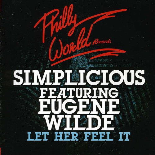 Simplicious: Let Her Feel It