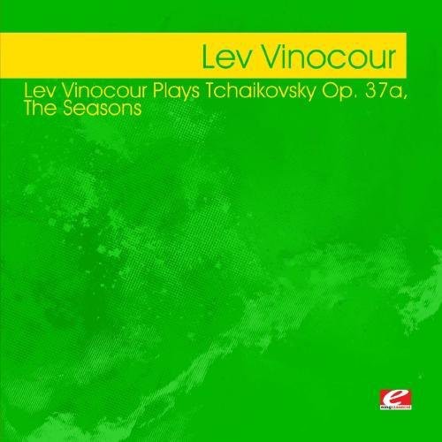 Vinocour, Lev: Lev Vinocour Plays Tchaikovsky Op 37