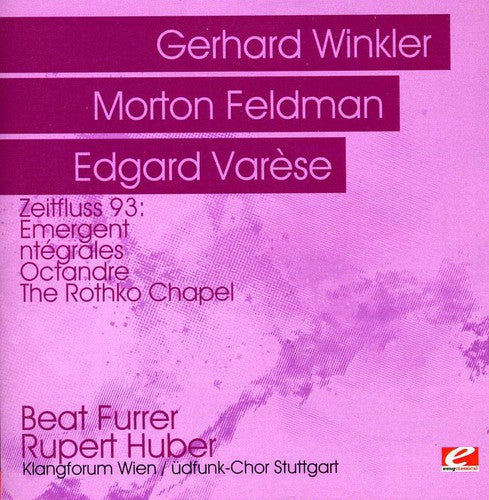 Winkler, Gerhard: Zeitfluss 93: Winkler, Emergent & Varese