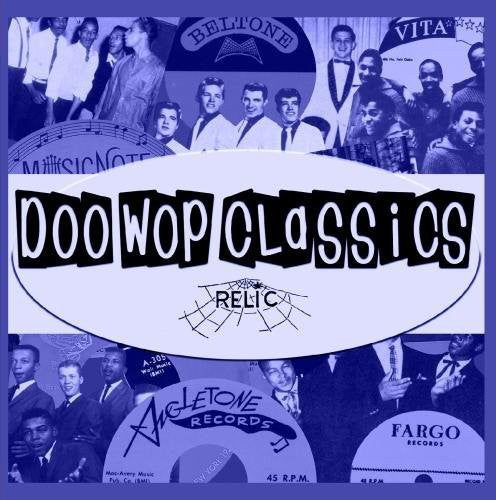 Doo-Wop Classics 18 / Var: Doo-Wop Classics 18 / Various