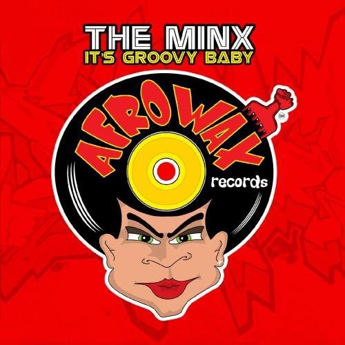 Minx: It's Groovy Baby