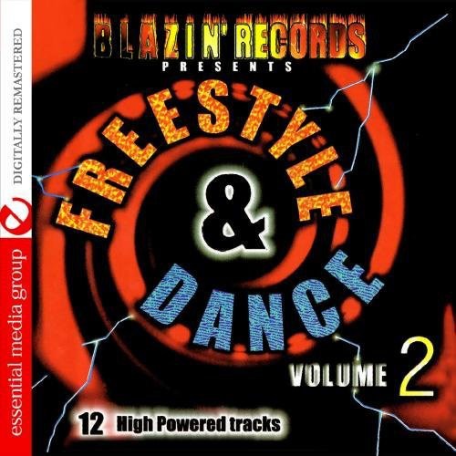 Freestyle & Dance 2: 12 High Powered Tracks / Var: Freestyle & Dance 2: 12 High Powered Tracks / Various