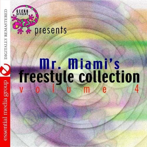 Mr. Miami's Freestyle Collection 4 / Var: Mr. Miami's Freestyle Collection 4 / Various