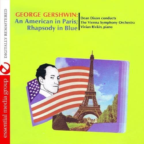 Dixon, Dean: George Gershwin: An American in Paris