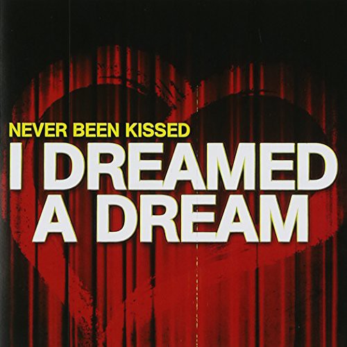 Never Been Kissed: I Dreamed a Dream