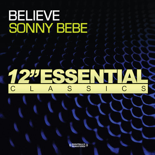 Bebe, Sonny: Believe