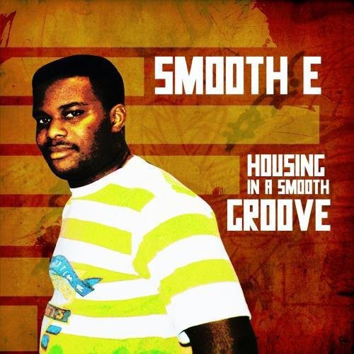 Smooth E: Housing in a Smooth Groove