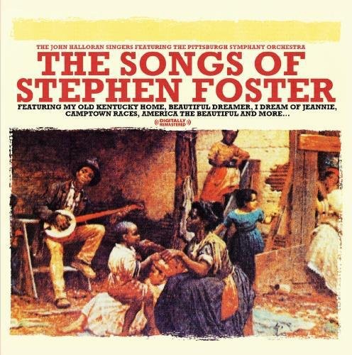 Halloran, John: Songs of Stephen Foster