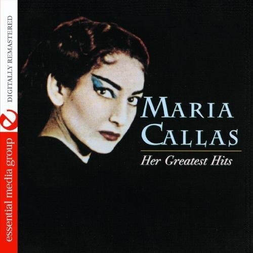 Callas, Maria: Her Greatest Hits